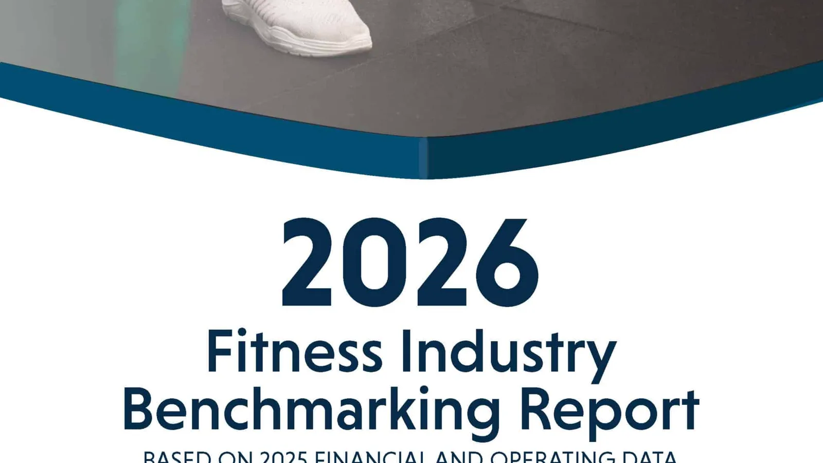 Иллюстрация: 2026 Fitness Industry Benchmarking Report